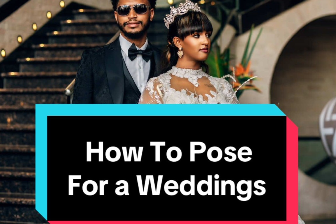 How to pose for wedding shoots
